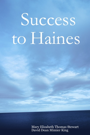 Success to Haines