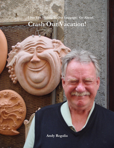 Crash Our Vacation!