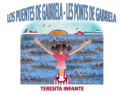 Los puentes de Gabriela
