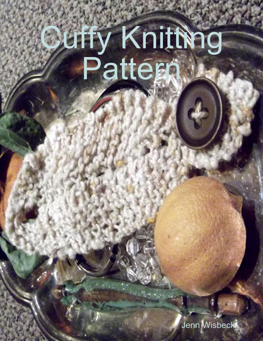 Cuffy Knitting Pattern