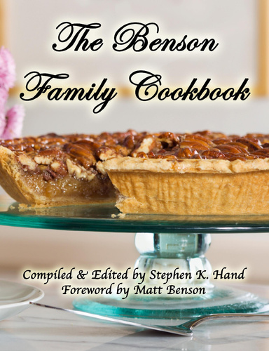 The Benson Family Cookbook