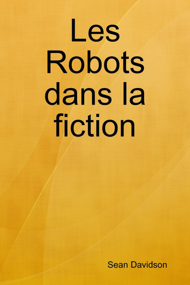 Les Robots dans la fiction