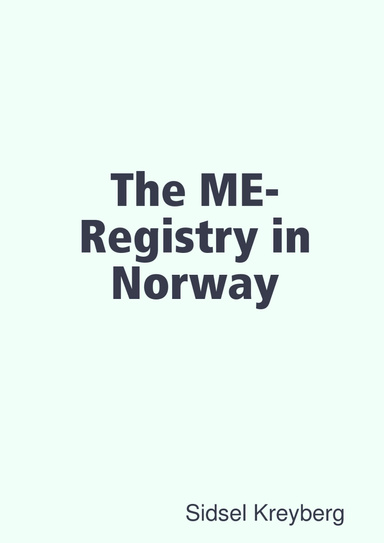 The ME-Registry in Norway