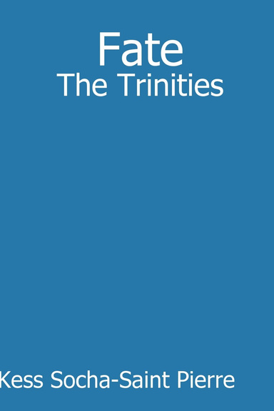 Fate: The Trinities