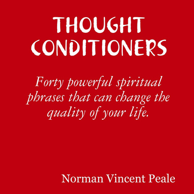 THOUGHT CONDITIONERS