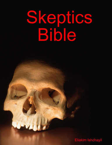 Skeptics Bible