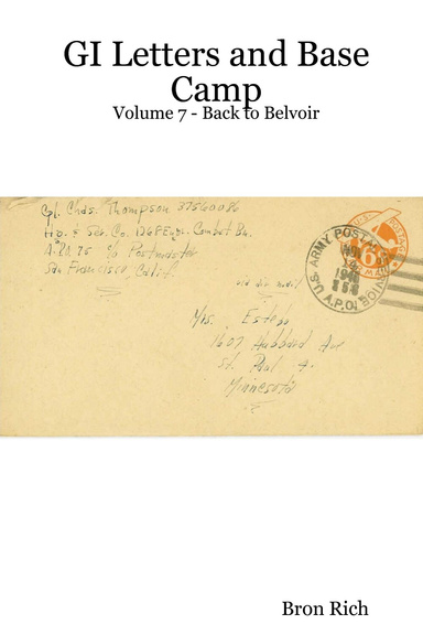 GI Letters and Base Camp: Volume 7 - Back to Belvoir