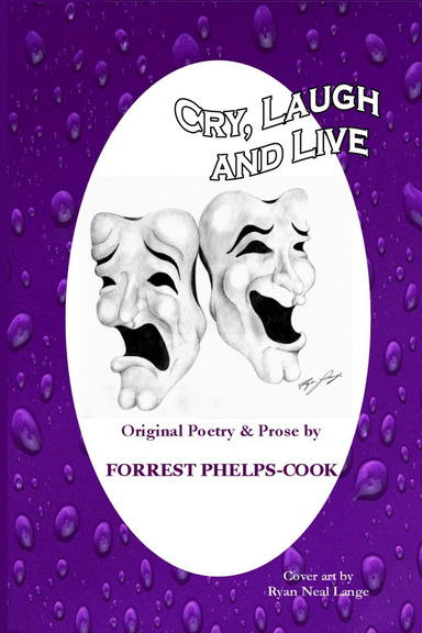 Cry, Laugh and Live