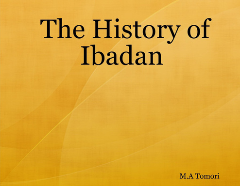 The History of Ibadan