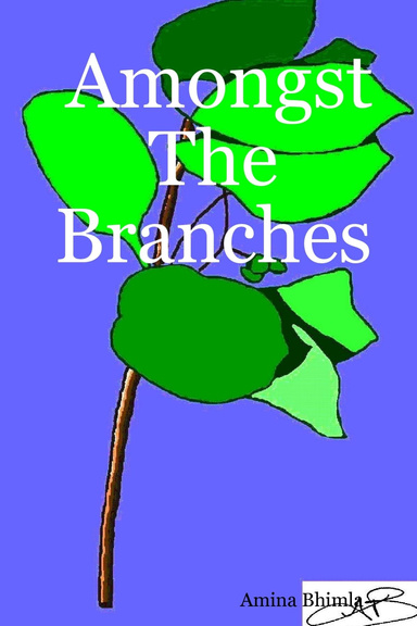 Amongst The Branches