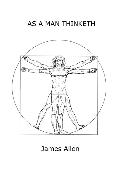 As A Man Thinketh