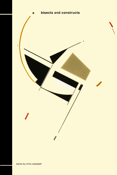 bisects and Constructs (paperpack-no ISBN)