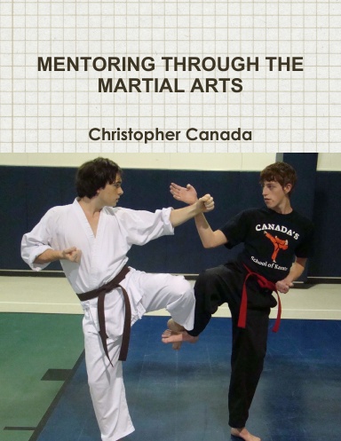MENTORING THROUGH THE MARTIAL ARTS