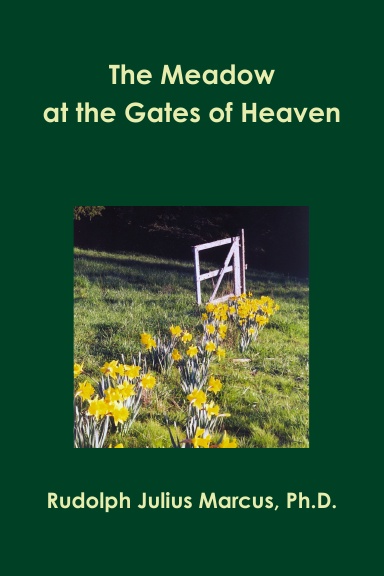 The Meadow at the Gates of Heaven