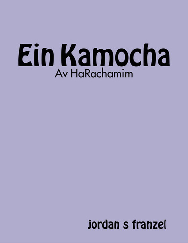 Ein Kamocha - Av HaRachamim