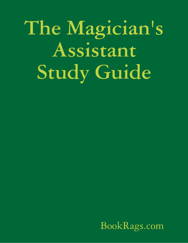 The Magician's Assistant Study Guide