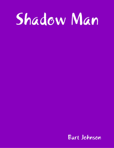 Shadow Man