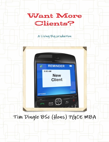 Want More Clients?