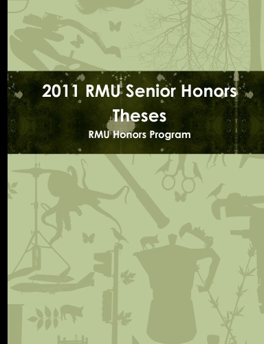 2011 RMU Senior Honors Theses