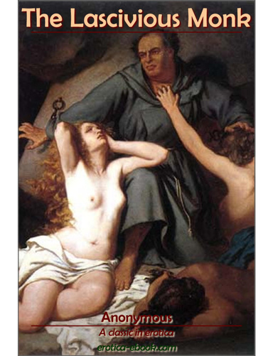 The Lascivious Monk