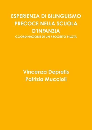 esperienza di bilinguismo precoce nella scuola d'infanzia