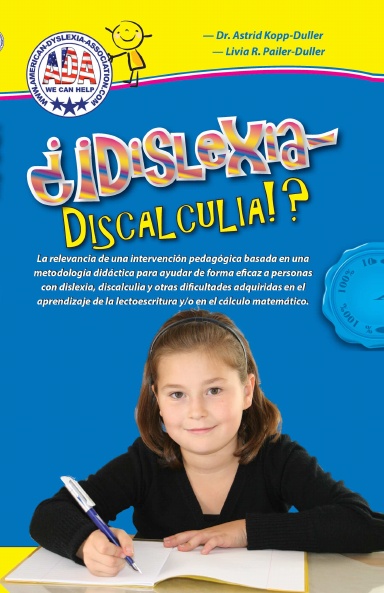¿¡Dislexia - Discalculia !?