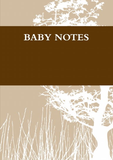 BABY NOTES