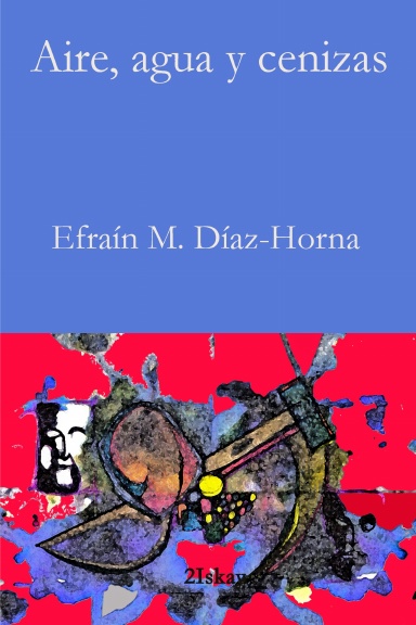 Aire, agua y cenizas