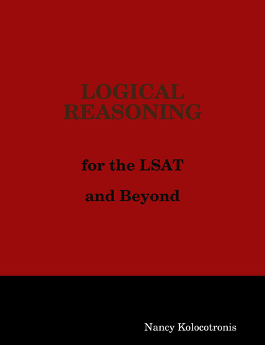 Logical Reasoning for the LSAT and Beyond