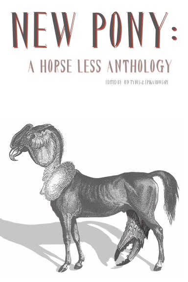 New Pony: A Horse Less Anthology