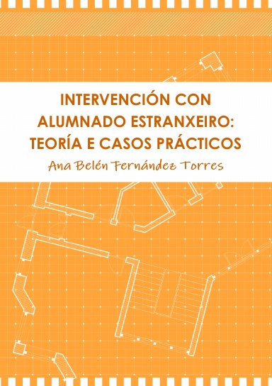 Intervención con alumnado estranxeiro: Teoría e casos prácticos