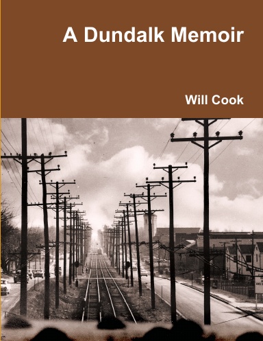 A Dundalk Memoir