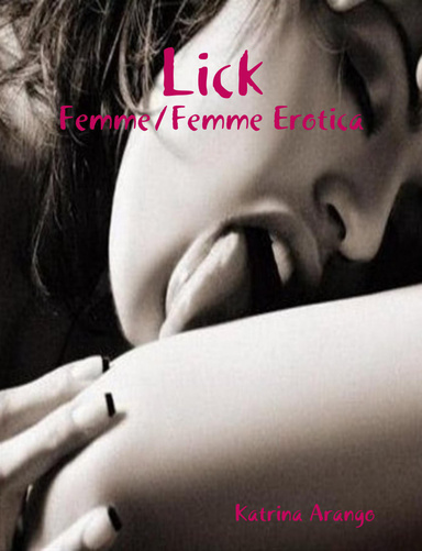 Lick: Femme/Femme Erotica