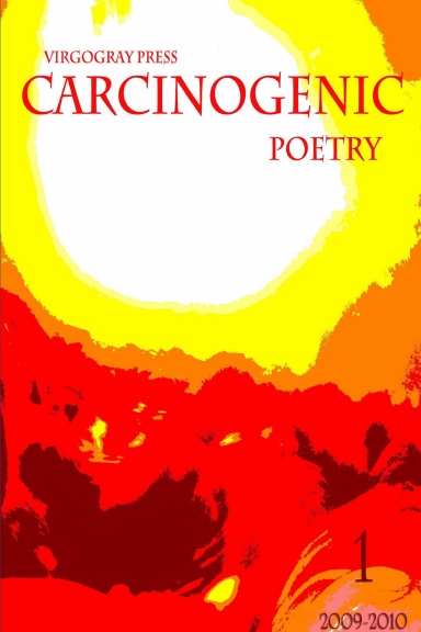 Carcinogenic Poetry Anthology