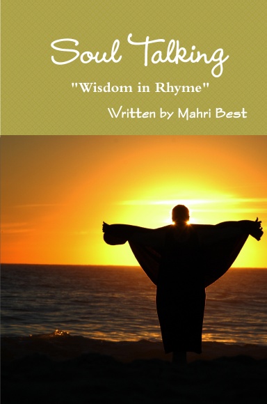 Soul Talking "Wisdom in Rhyme"
