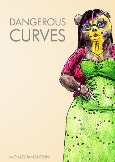 Dangerous Curves
