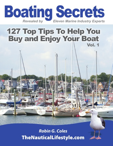 Boating Secrets: 127 Top Tips To Help You Buy and Enjoy Your Boat