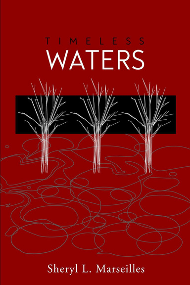 Timeless Waters: Maa Waa Ta: A Story to be Written