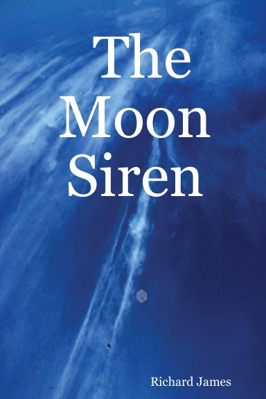 The Moon Siren