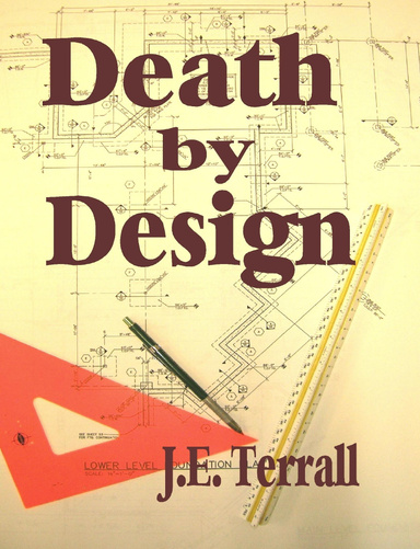 Death by Design