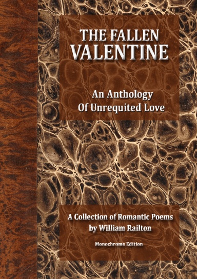 The Fallen Valentine An Anthology Of Unrequited Love Monochrome 