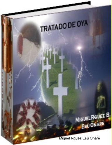 TRATADO DE OYA - SANTERIA