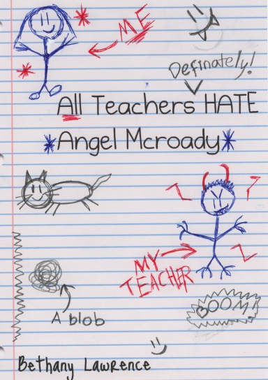 All Teachers Hate Angel Mcroady