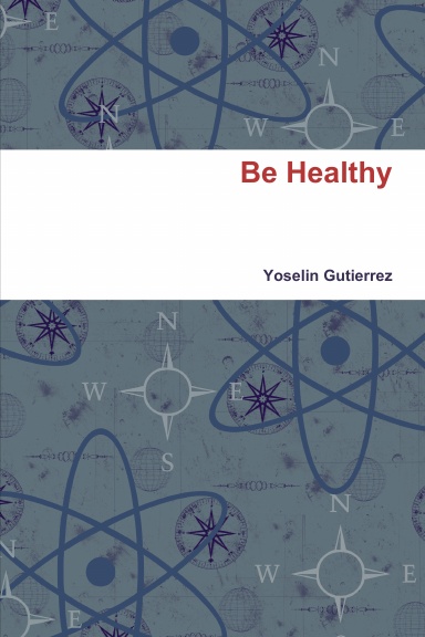 Be Healthy
