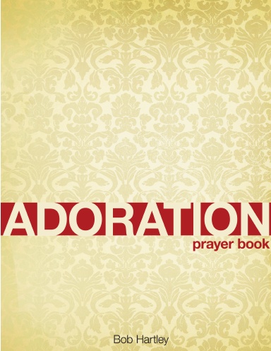 Adoration prayer book  1st edition