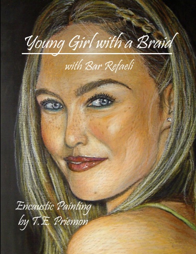 Young Girl with a Braid ( Bar Refaeli )