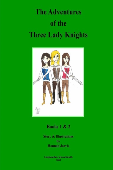 The Adventures of the Three Lady Knights II