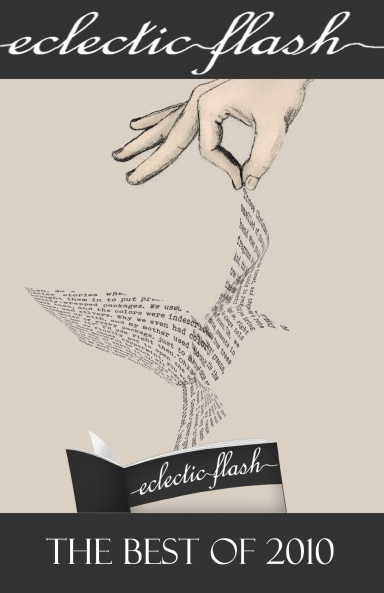 Eclectic Flash: The Best of 2010