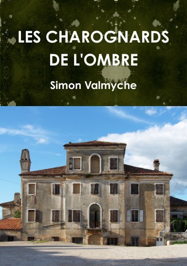LES CHAROGNARDS DE L'OMBRE