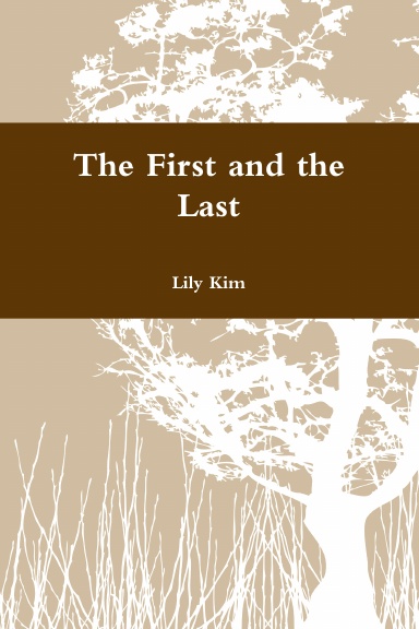 The First and the Last